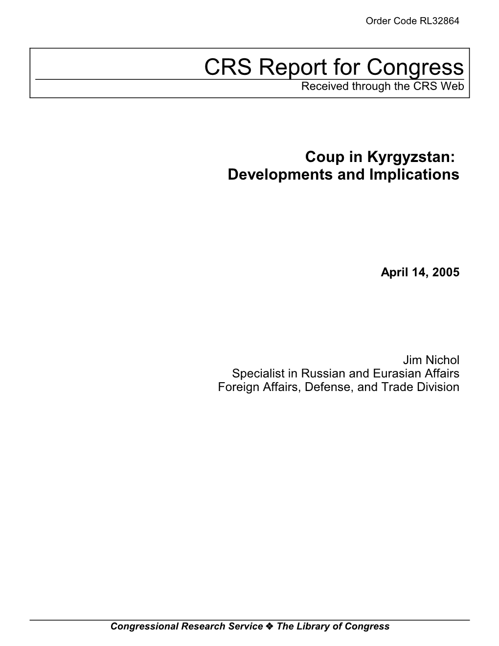 Coup in Kyrgyzstan: Developments and Implications