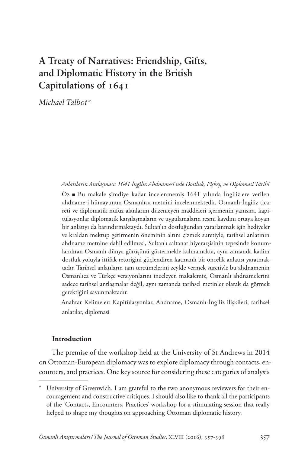 A Treaty of Narratives: Friendship, Gifts, and Diplomatic History in the British Capitulations of 