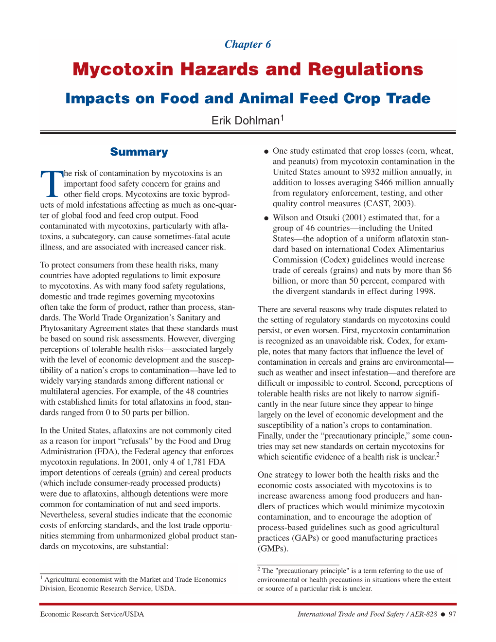 Mycotoxin Hazards and Regulations Impacts on Food and Animal Feed Crop Trade Erik Dohlman1