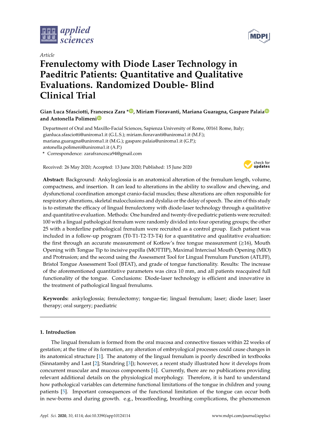 Frenulectomy with Diode Laser Technology in Paeditric Patients: Quantitative and Qualitative Evaluations