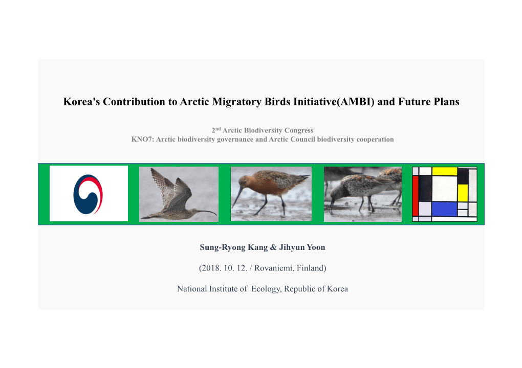 Korea's Contribution to Arctic Migratory Birds Initiative(AMBI) and Future Plans