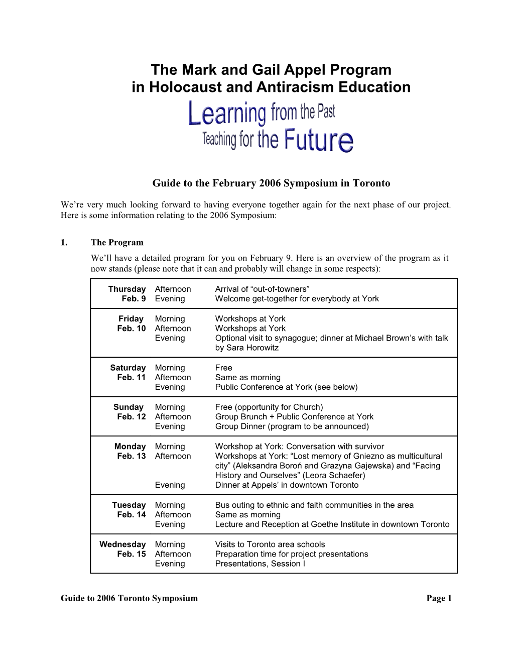 Guide to the February 2004 Symposium in Toronto