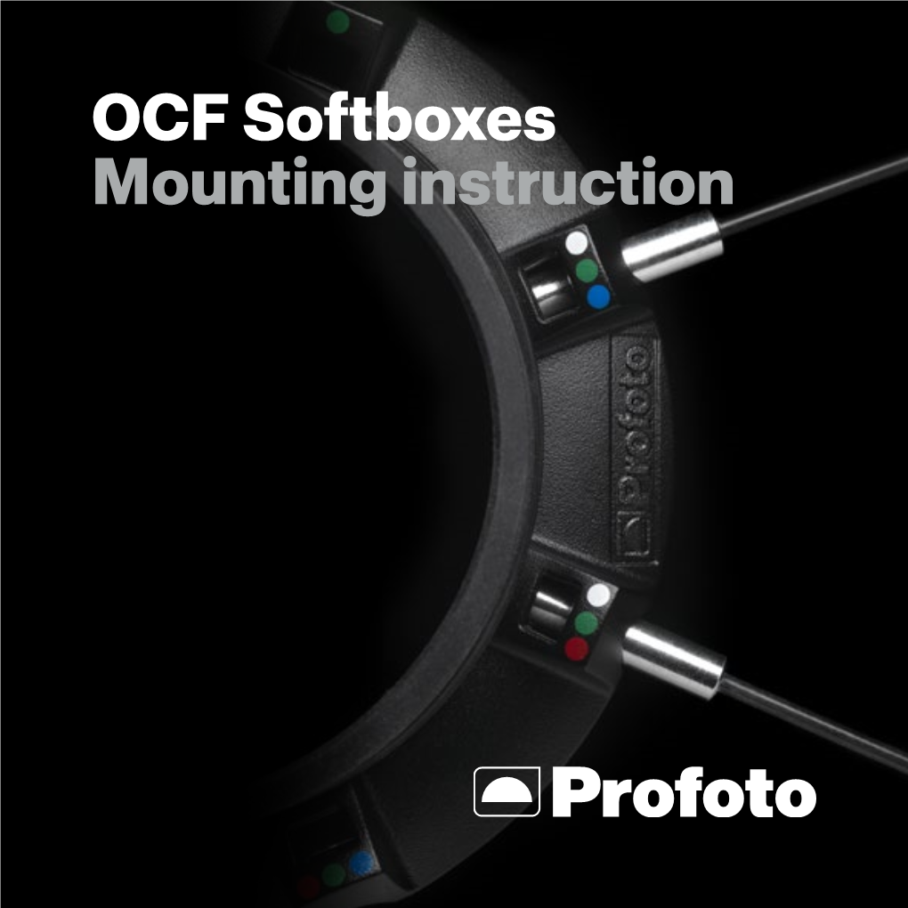OCF Softboxes Mounting Instruction About OCF Softboxes