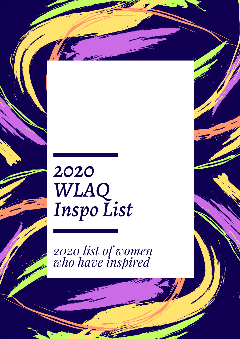 2020 WLAQ Inspo List