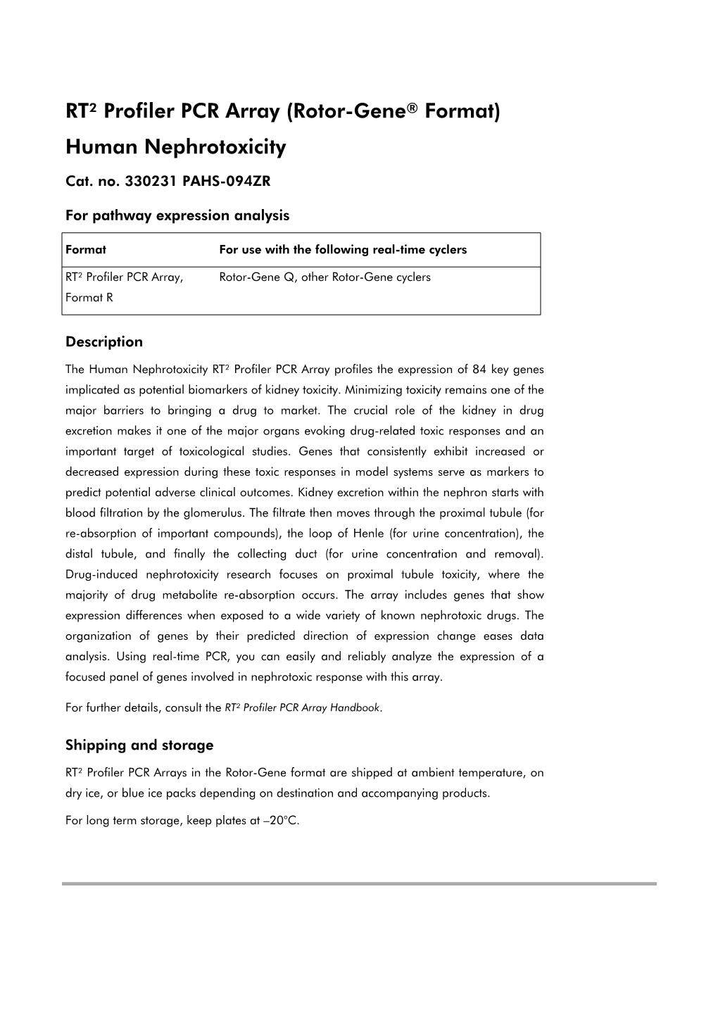 RT² Profiler PCR Array (Rotor-Gene® Format) Human Nephrotoxicity