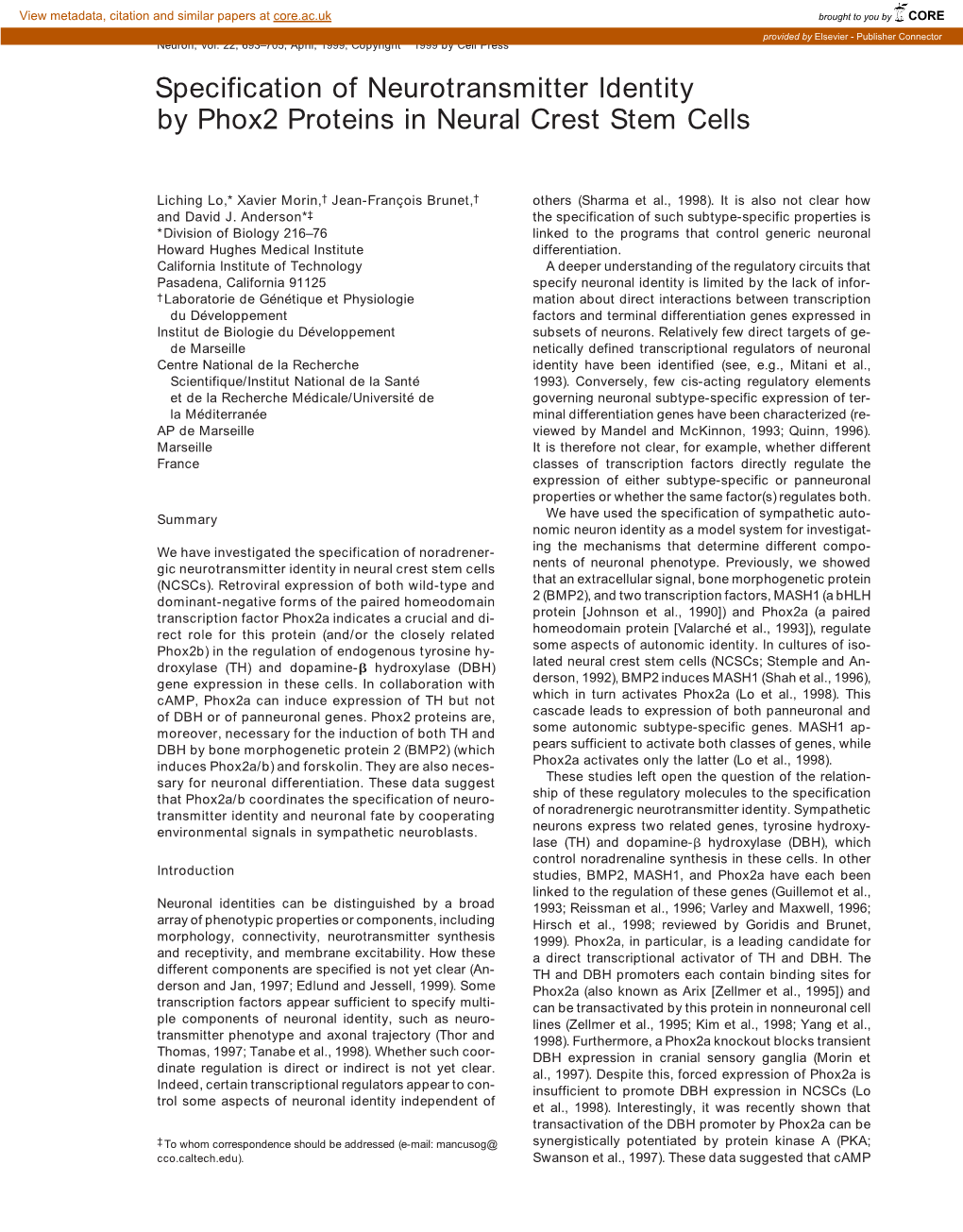 Specification of Neurotransmitter Identity by Phox2 Proteins in Neural Crest Stem Cells