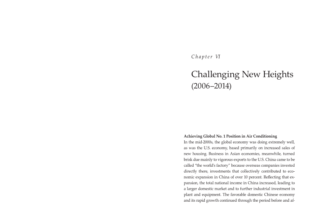 Chapter VI : Challenging New Heights (2006–2014)