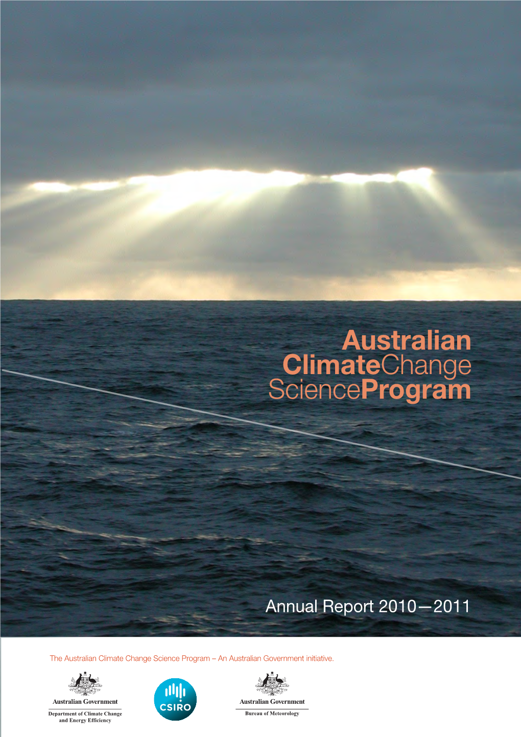 Australian Climate Change Science Program Annual Report 2010-2011