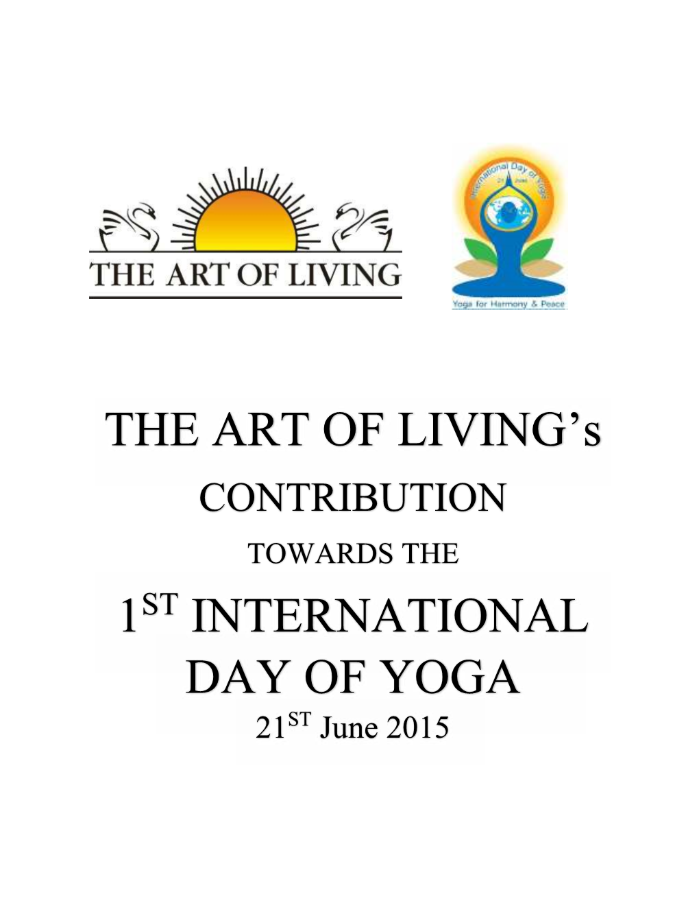 THE ART of LIVING's 1 INTERNATIONAL DAY of YOGA