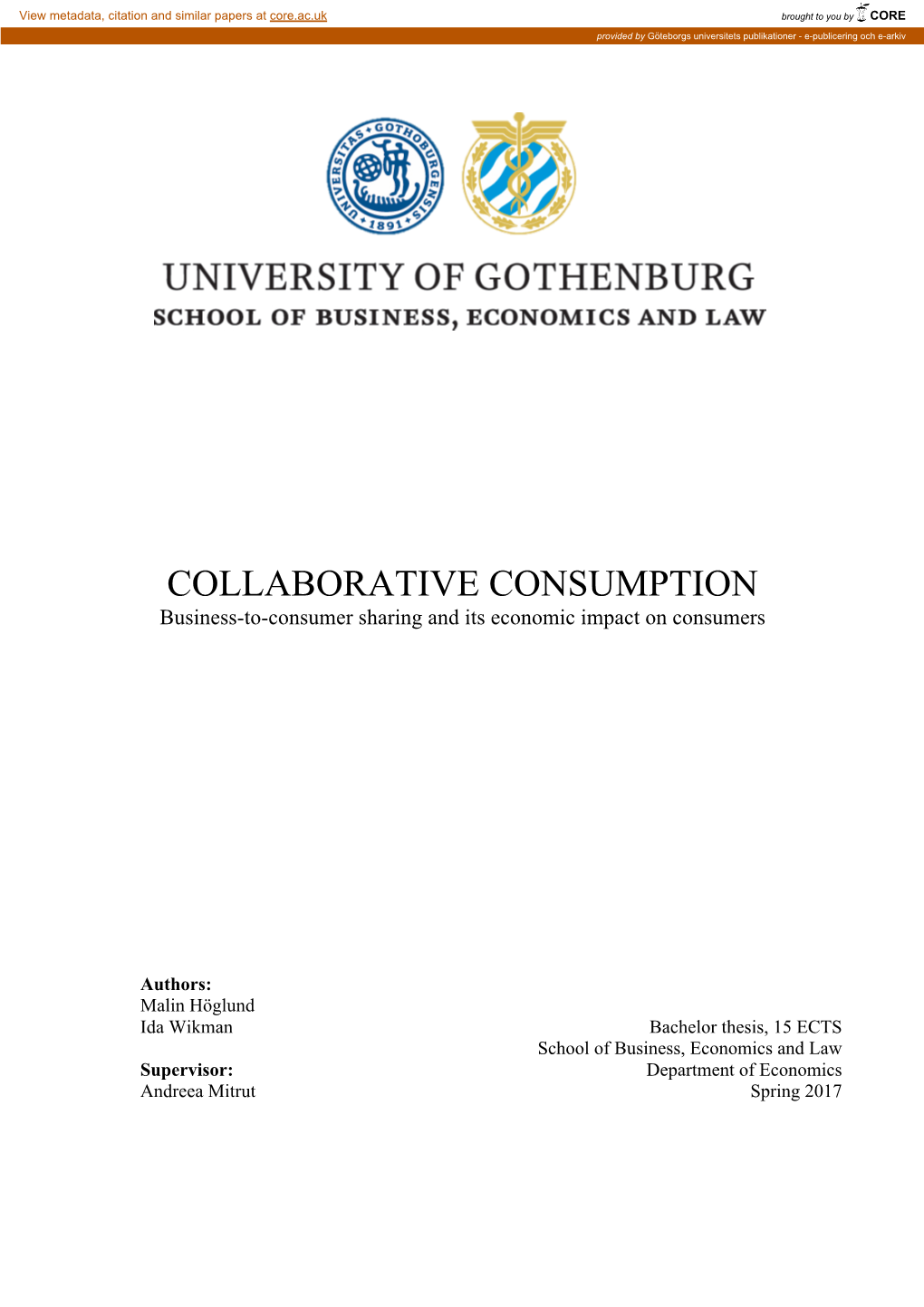 COLLABORATIVE CONSUMPTION Business-To-Consumer Sharing and Its Economic Impact on Consumers