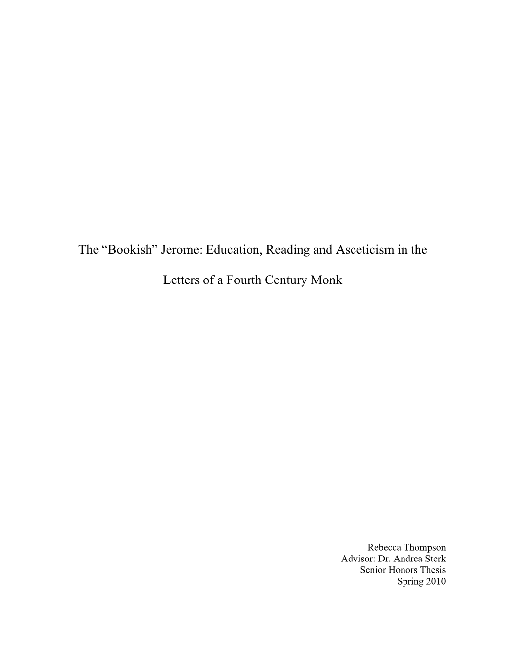 Education, Reading and Asceticism in the Letters Of