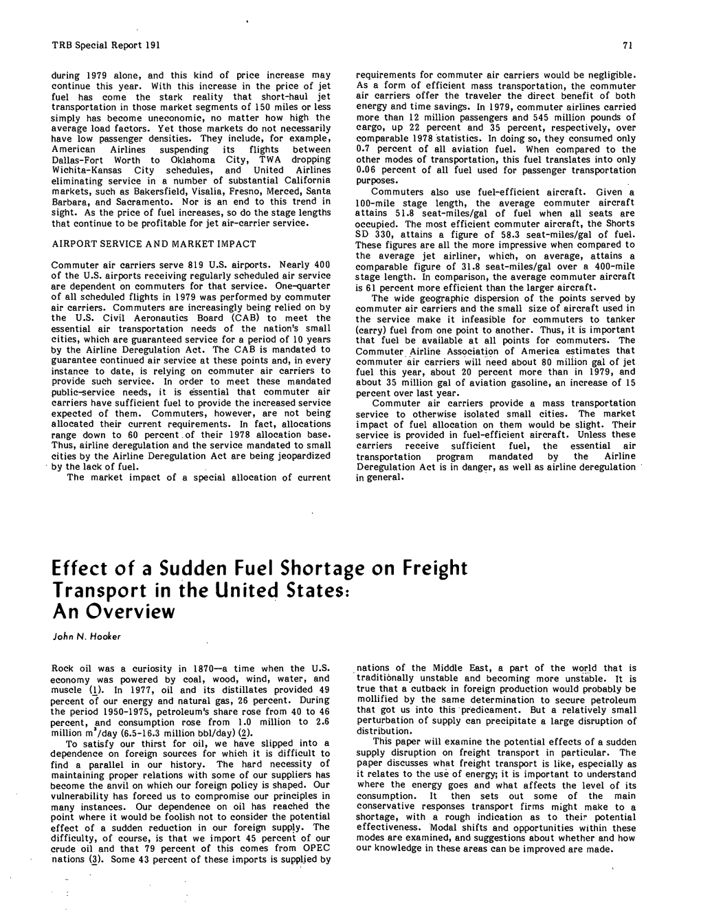 Effect of a Sudden Fuel Shortage on Freight Transport in the United States: an Overview John N