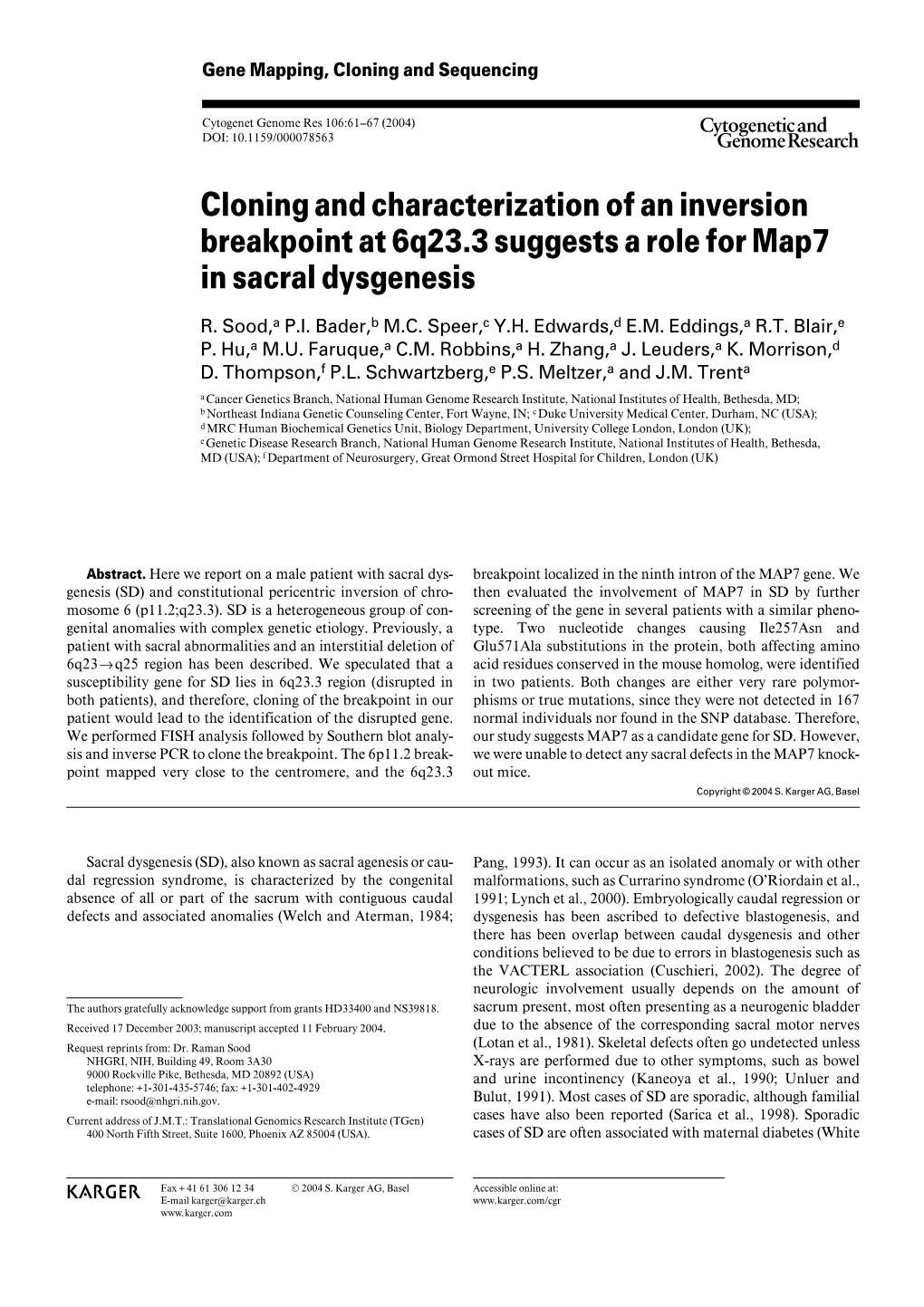 Cloning and Characterization of an Inversion Breakpoint at 6Q23.3 Suggests a Role for Map7 in Sacral Dysgenesis