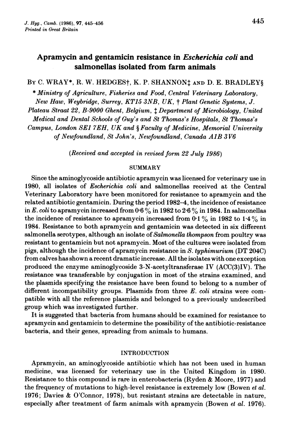 Apramycin and Gentamicin Resistance in Escherichia Coli and Salmonellas Isolated from Farm Animals by C