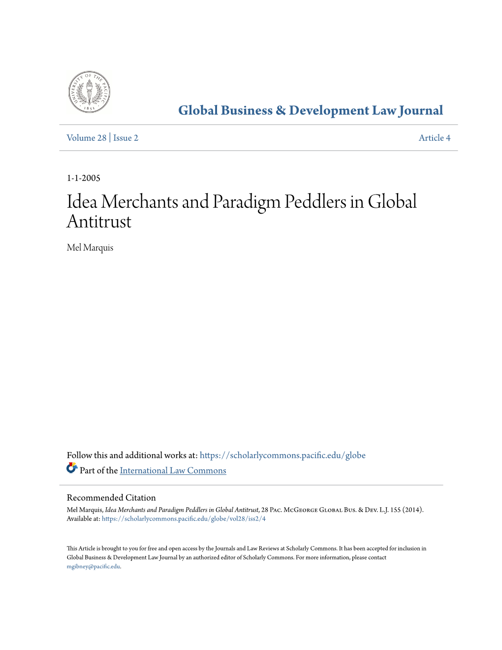 Idea Merchants and Paradigm Peddlers in Global Antitrust Mel Marquis