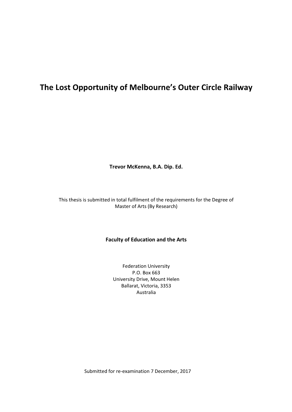 The Lost Opportunity of Melbourne's Outer Circle Railway