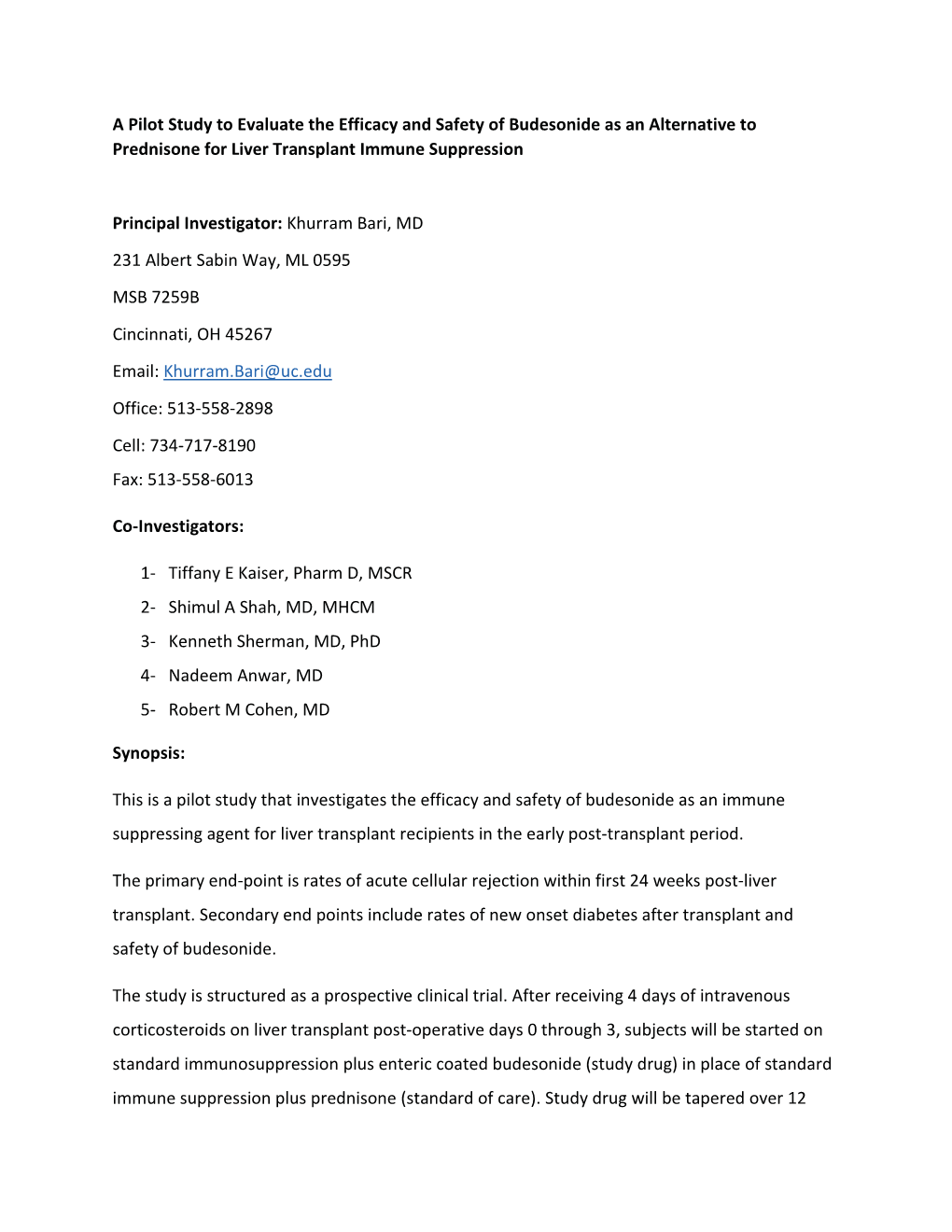 A Pilot Study to Evaluate the Efficacy and Safety of Budesonide As an Alternative to Prednisone for Liver Transplant Immune Suppression