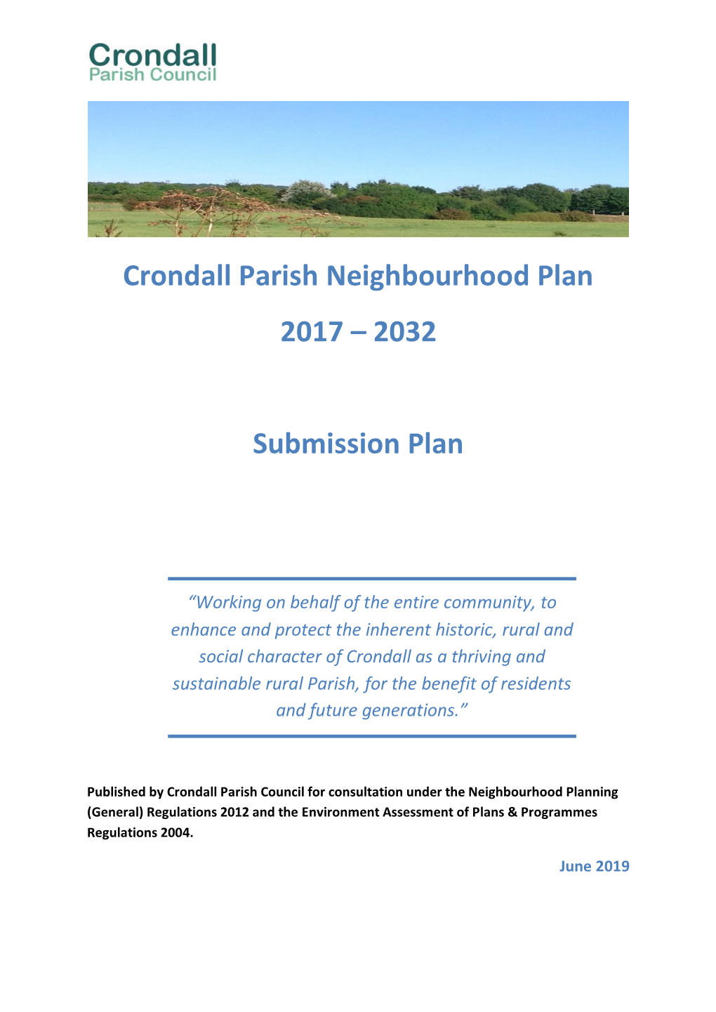 Crondall Parish Neighbourhood Plan 2017 – 2032 Submission Plan