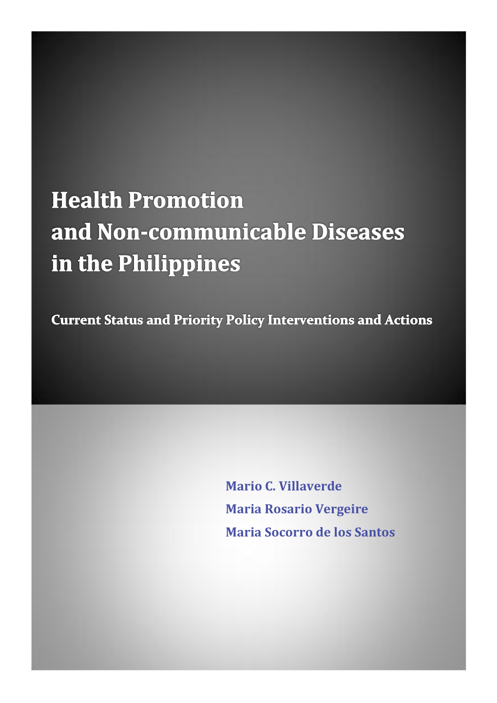 Health Promotion and Non-Communicable Diseases in the Philippines