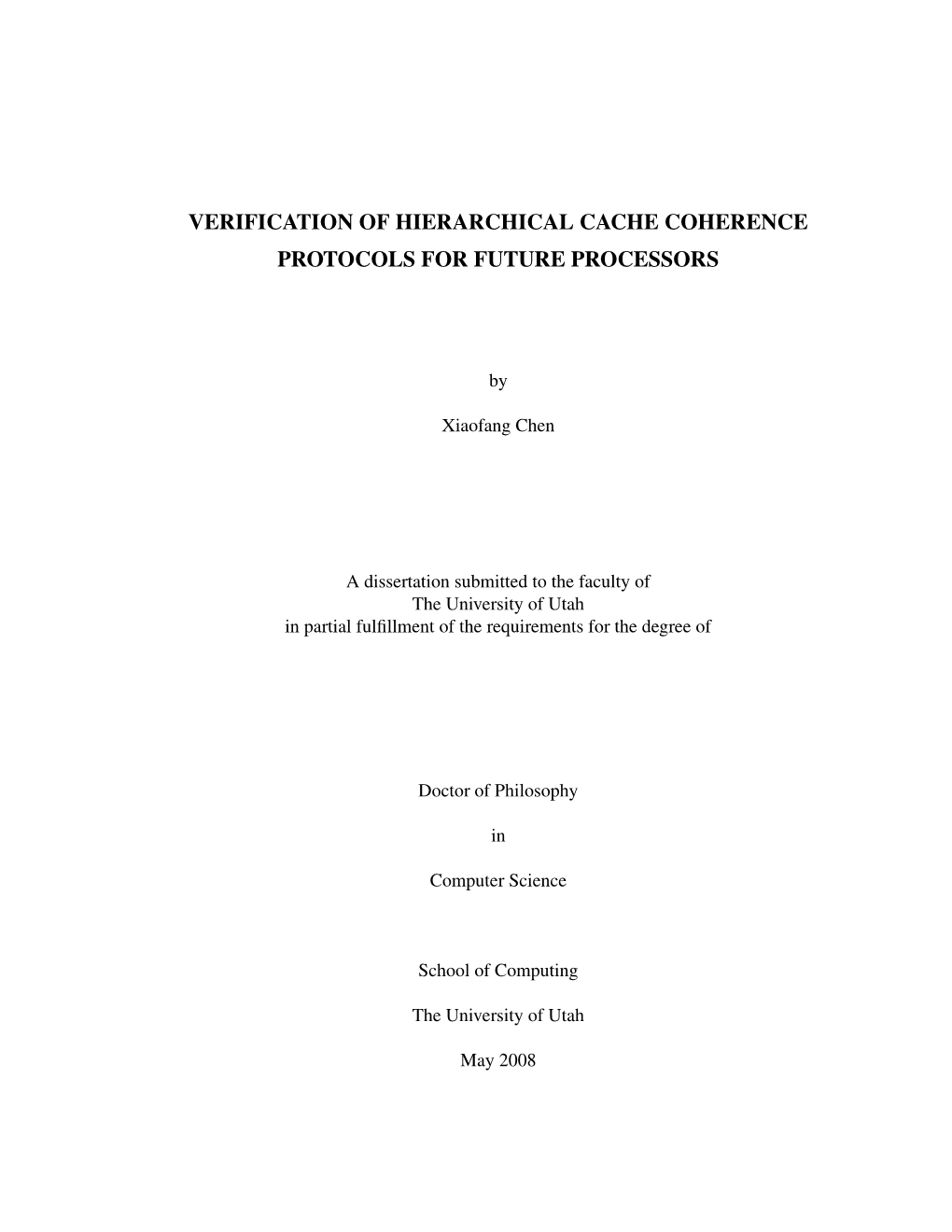 Verification of Hierarchical Cache Coherence Protocols for Future Processors