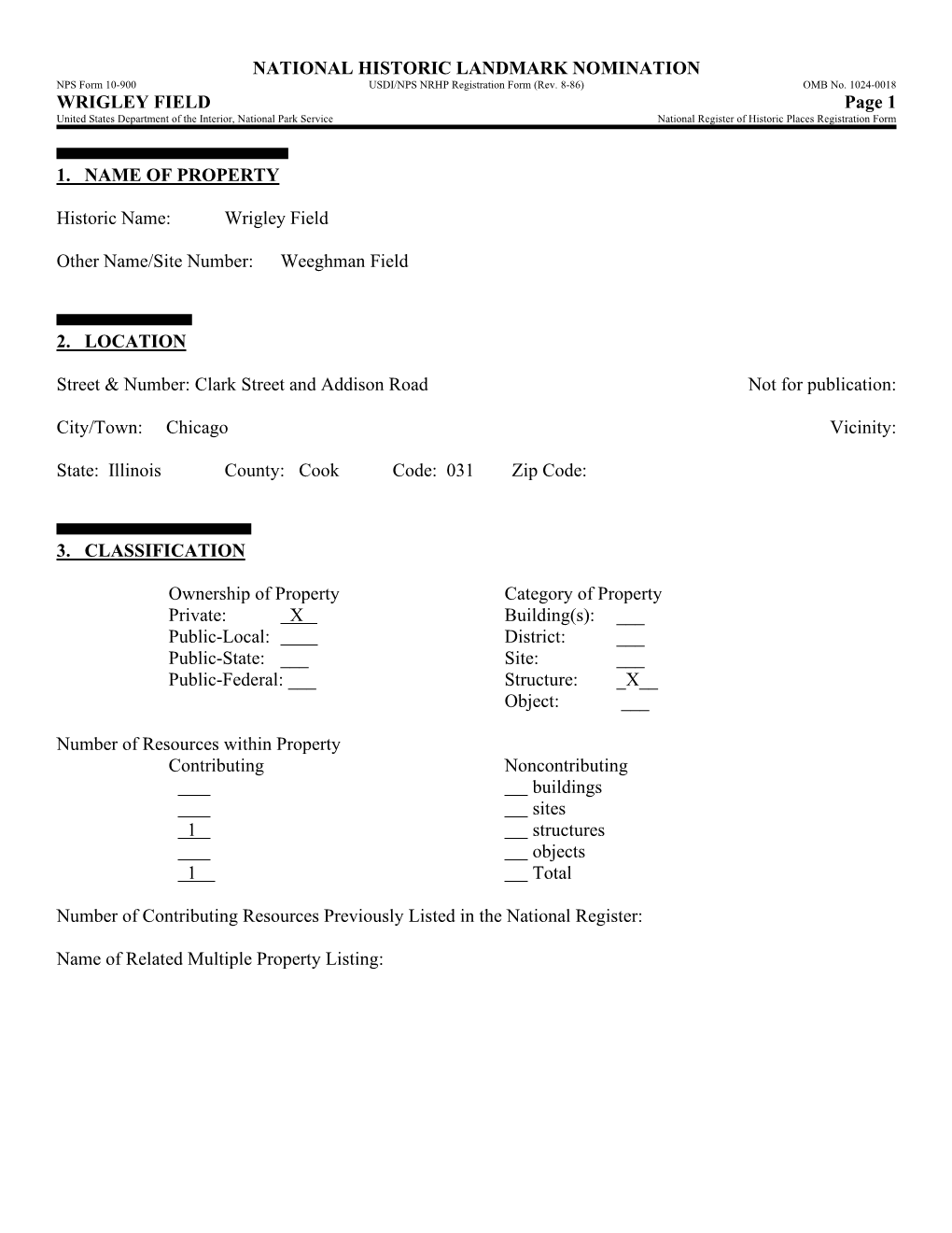 WRIGLEY FIELD Page 1 United States Department of the Interior, National Park Service National Register of Historic Places Registration Form