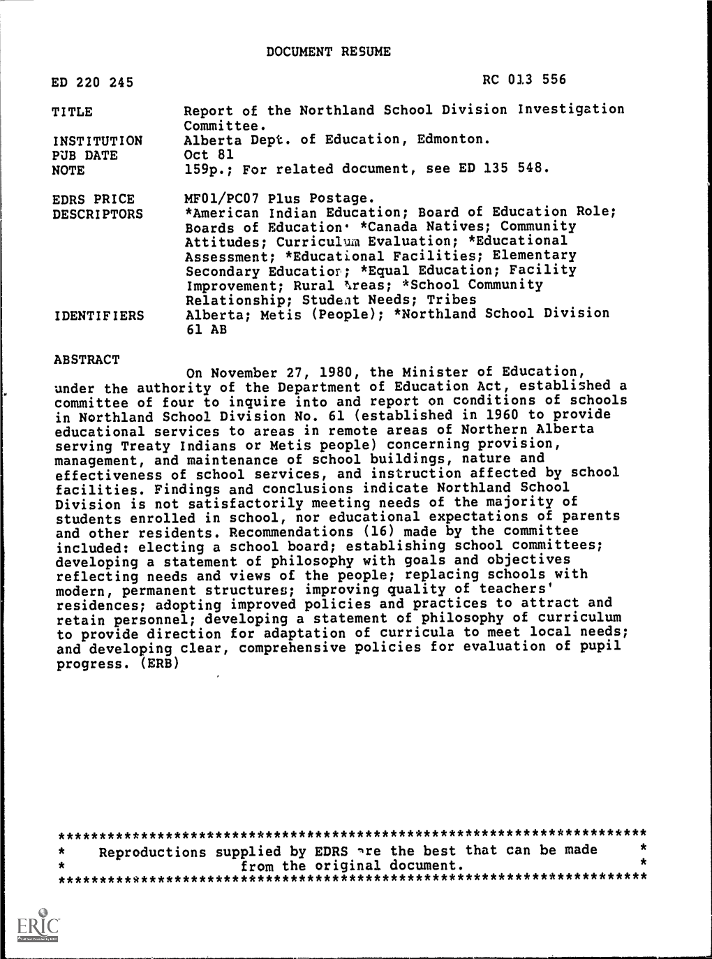 DOCUMENT RESUME RC 013 556 Report of the Northland School