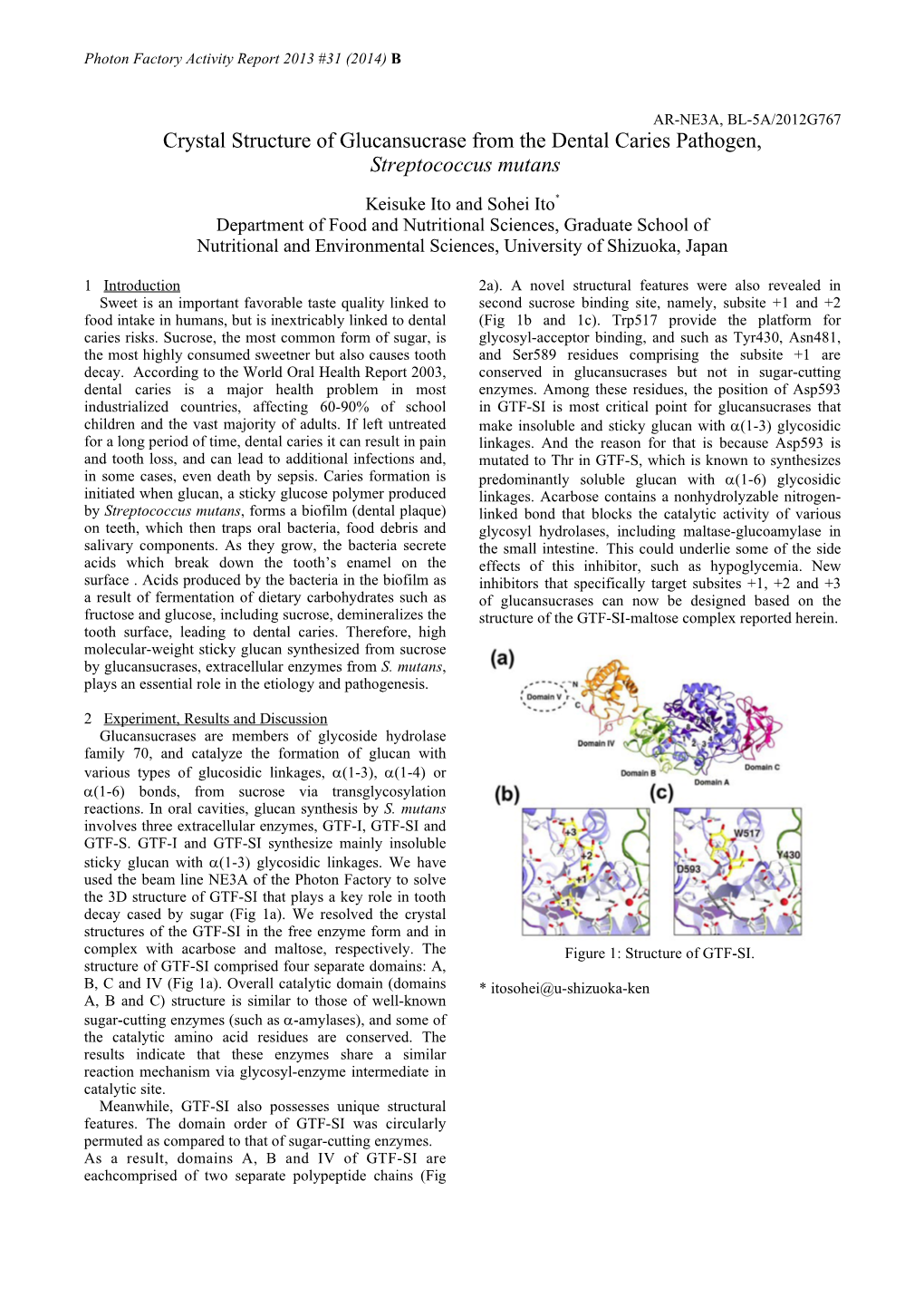 Crystal Structure of Glucansucrase from the Dental Caries Pathogen, Streptococcus Mutans