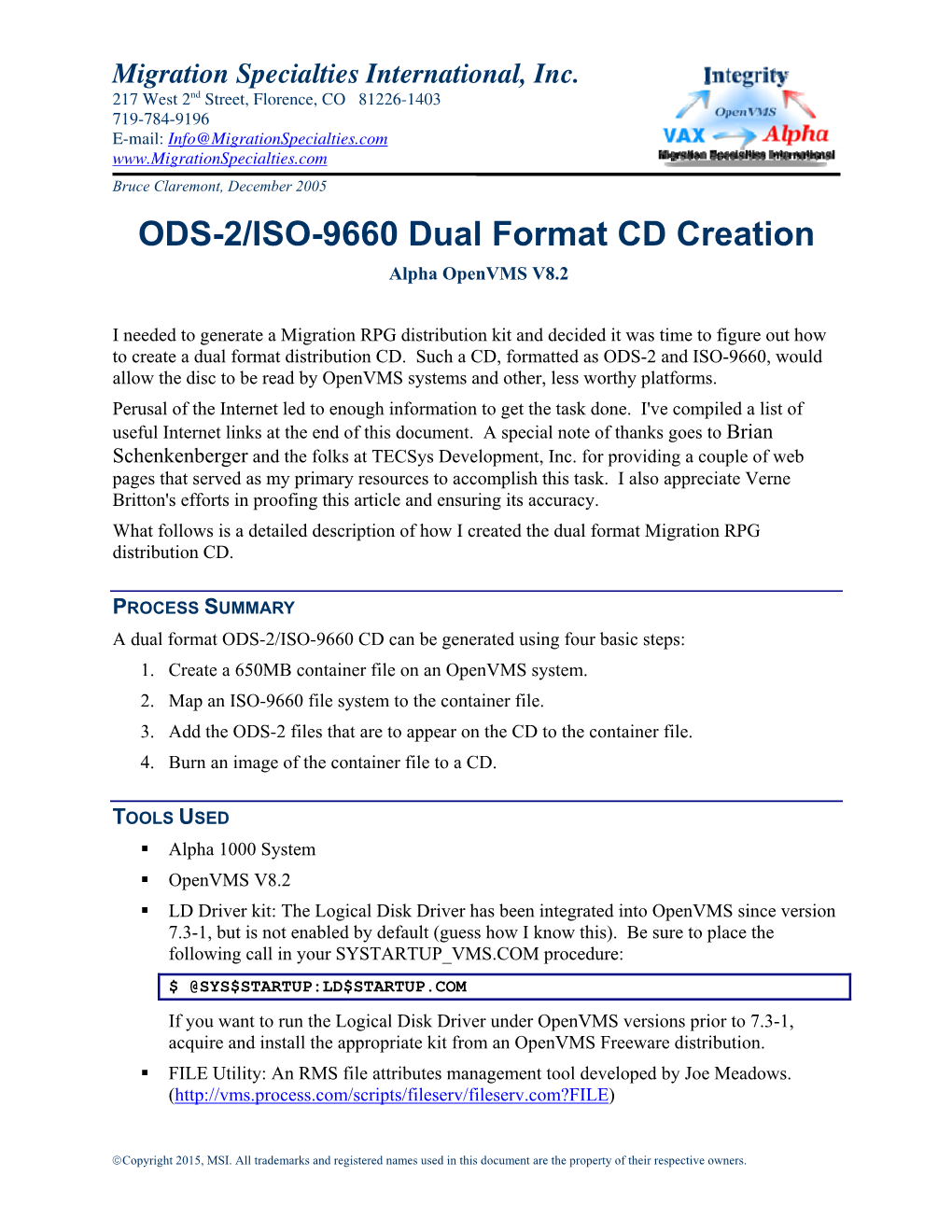 ODS-2/ISO-9660 Dual Format CD Creation Alpha Openvms V8.2