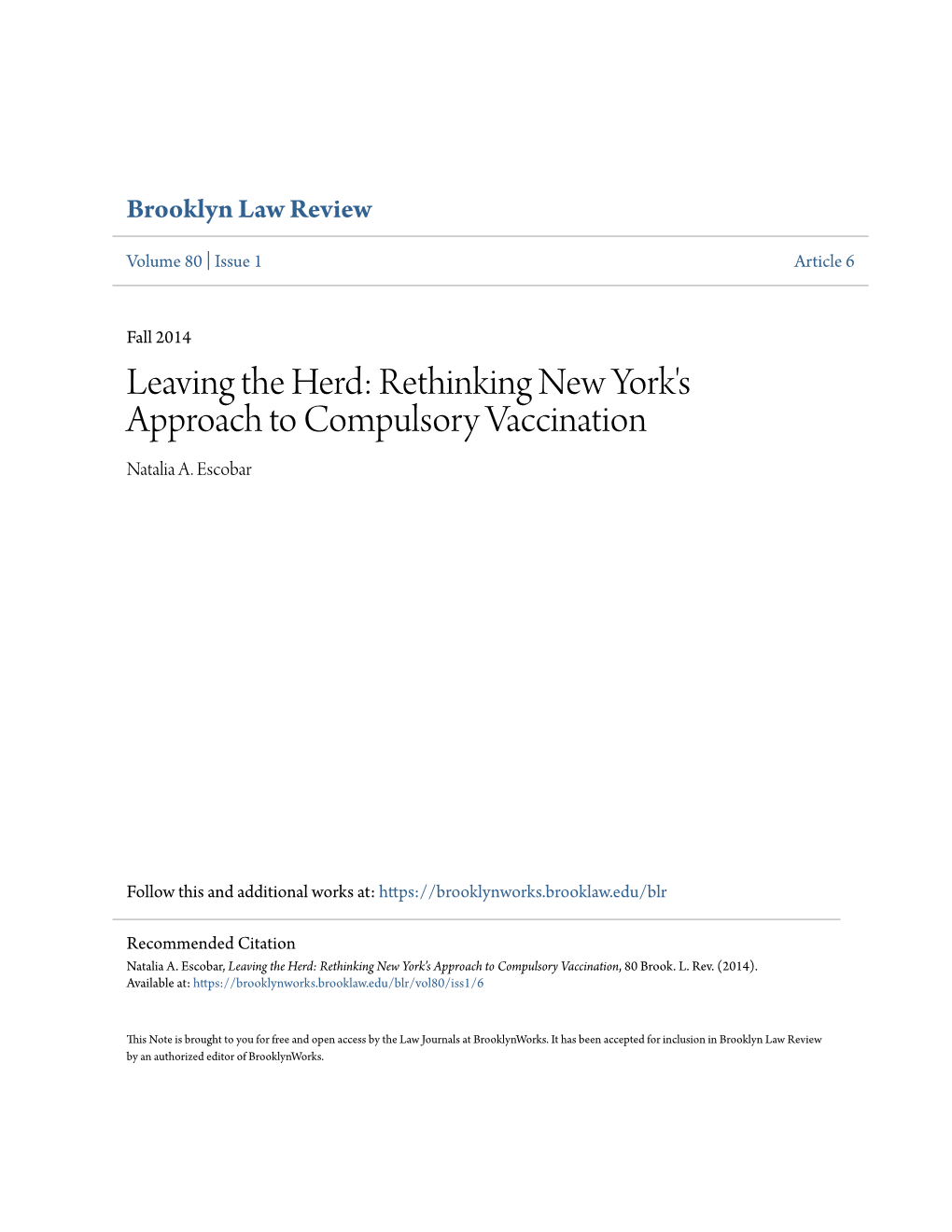 Rethinking New York's Approach to Compulsory Vaccination Natalia A