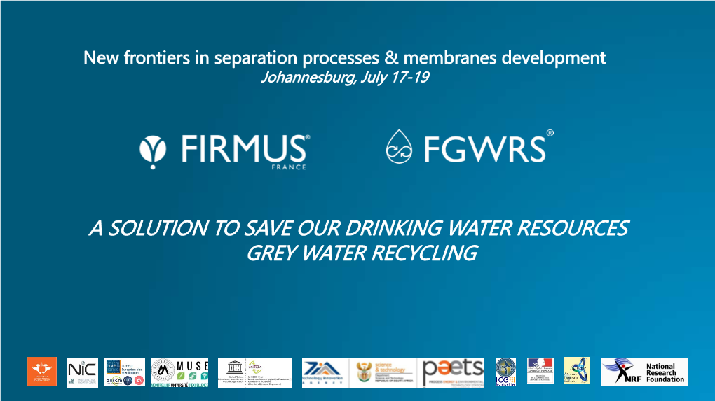 GREY WATER RECYCLING Treating, Purifying, Separating and Recycling Water and Wastewater
