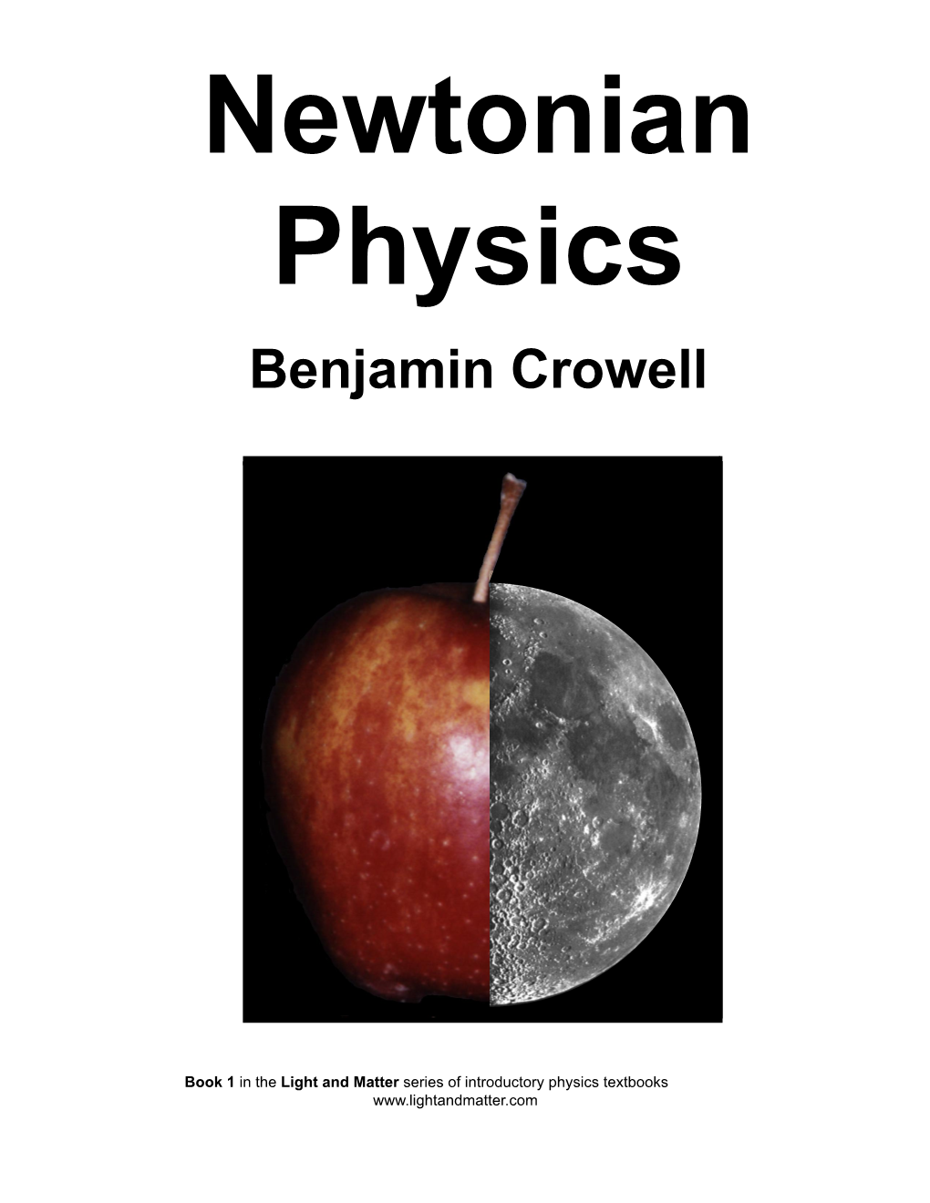 Newtonian Physics Benjamin Crowell