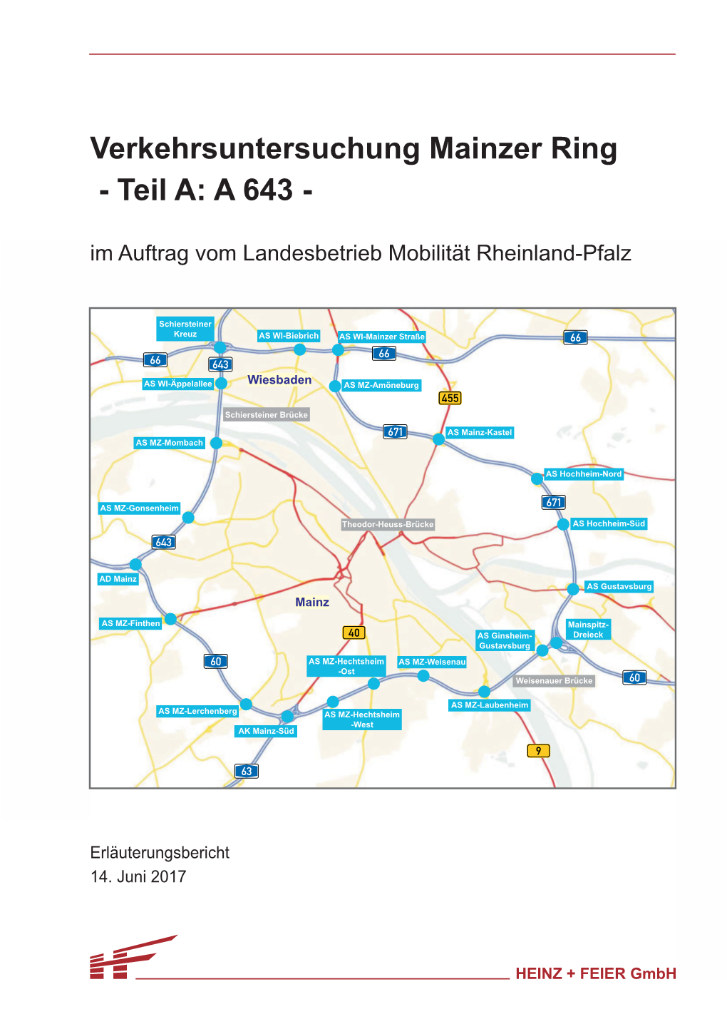 Verkehrsuntersuchung Mainzer Ring - Teil A: a 643 - Im Auftrag Vom Landesbetrieb Mobilität Rheinland-Pfalz