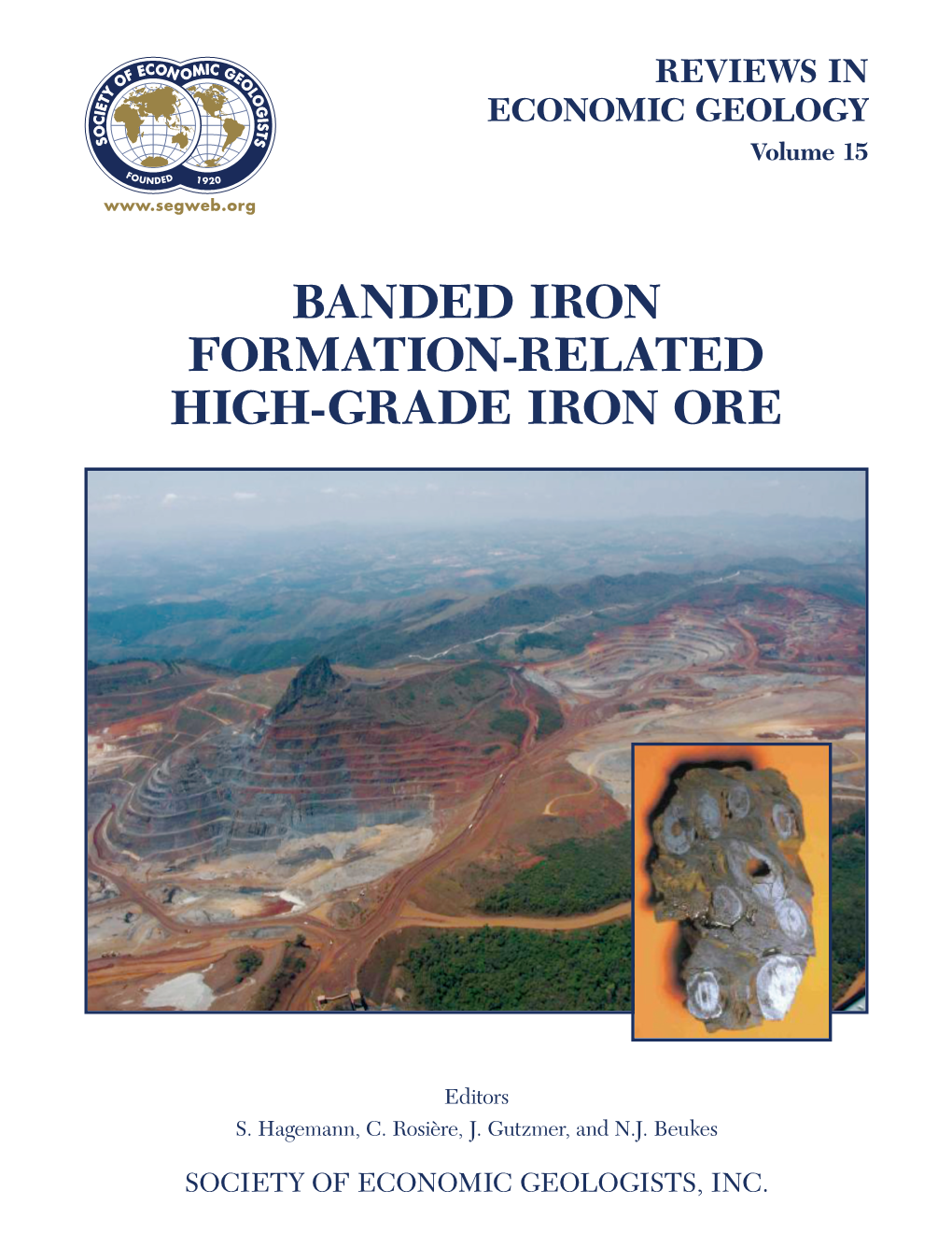 Reviews in Economic Geology, Vol. 15 Banded Iron Formation-Related High-Grade Iron Ore S