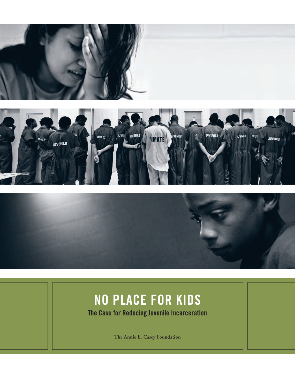 No Place for Kids: the Case for Reducing Juvenile Incarceration