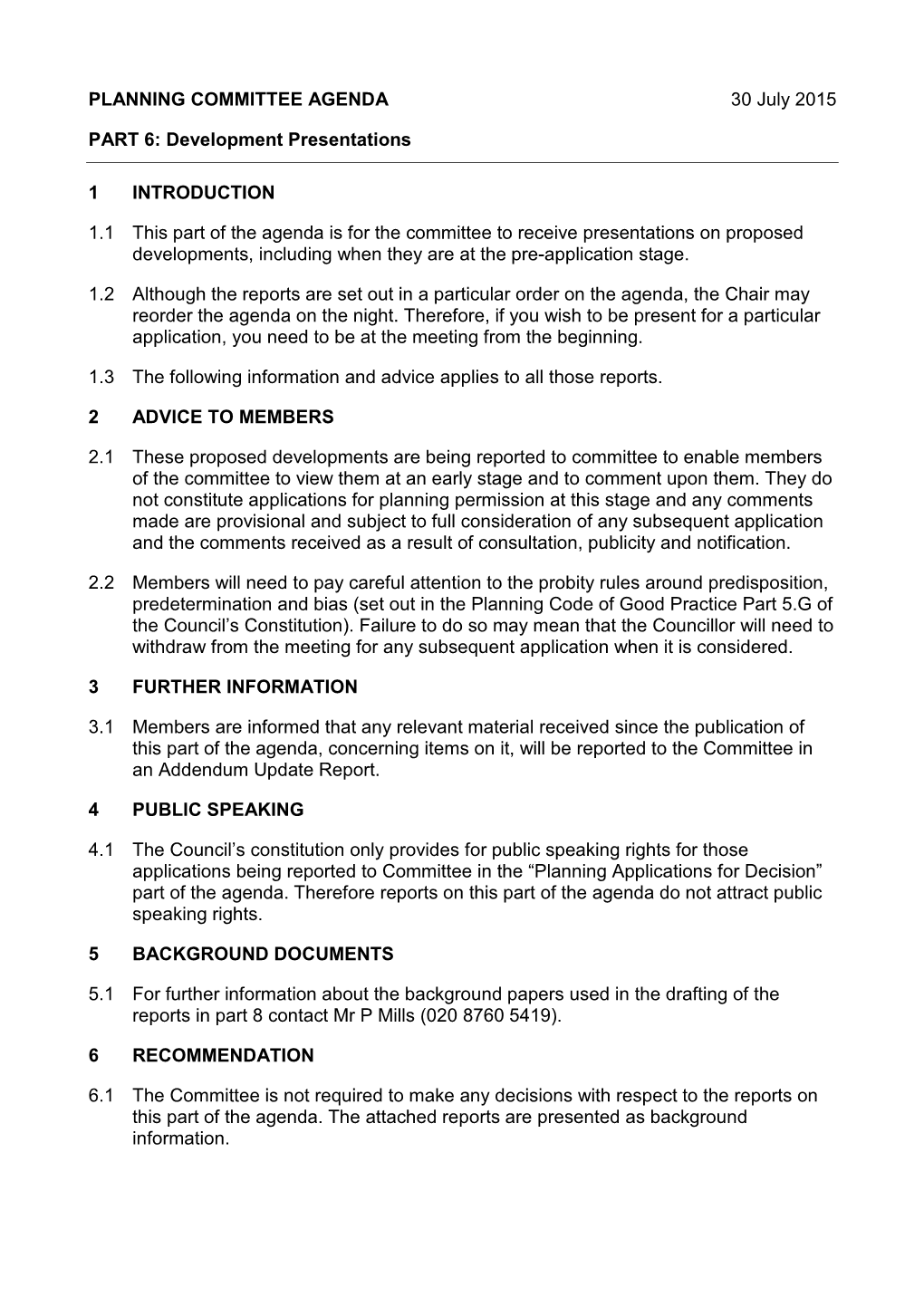 PLANNING COMMITTEE AGENDA 30 July 2015