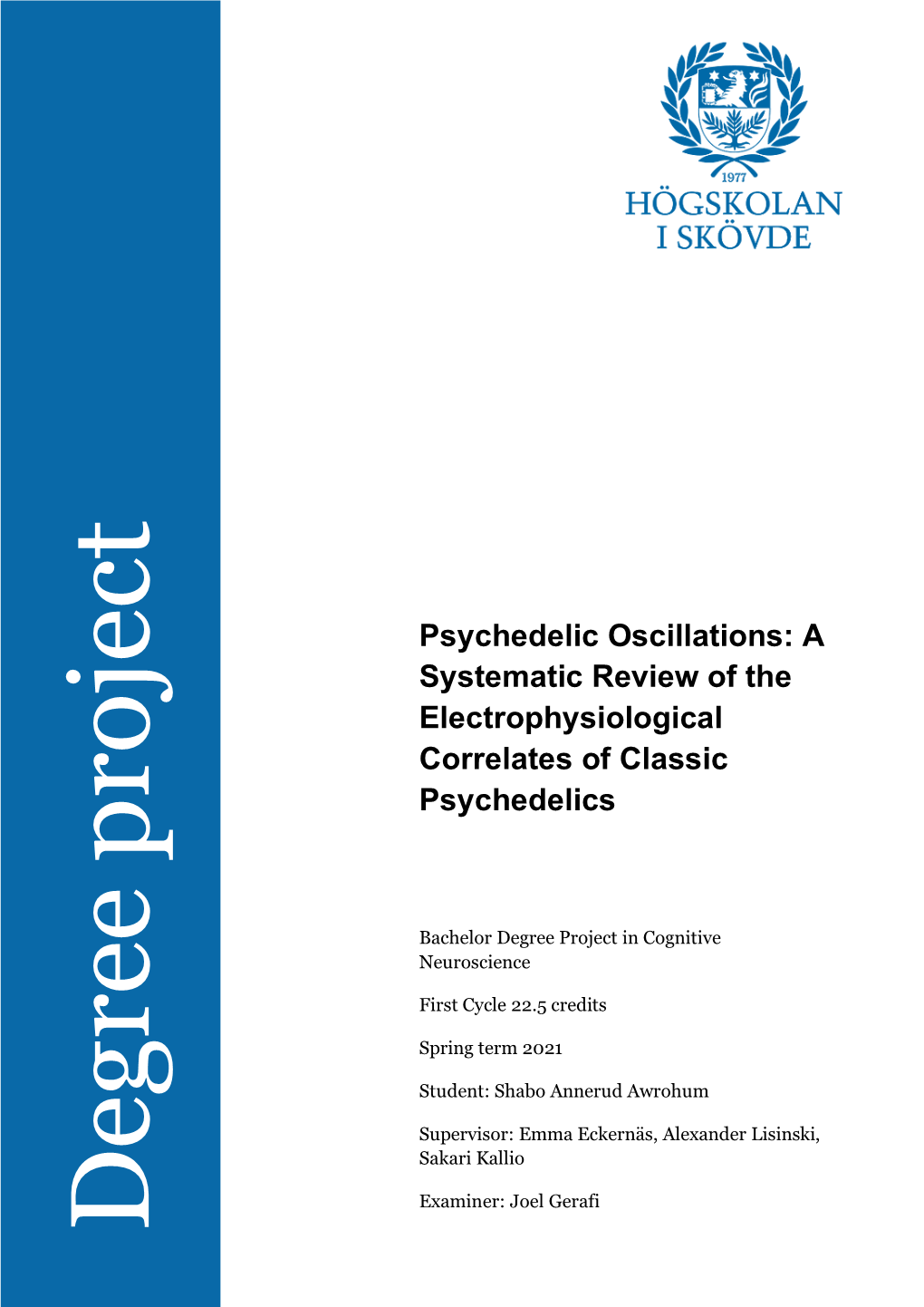 Psychedelic Oscillations: a Systematic Review of the Electrophysiological Correlates of Classic Psychedelics