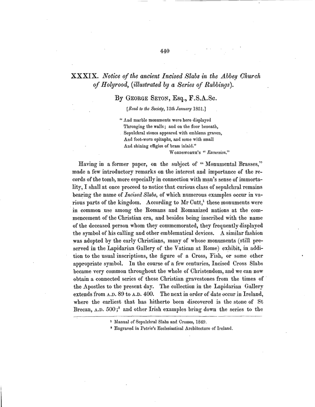 By GEOKGE SETON, Esq., F.S.A.Sc. [Bead to the Society, 13Th January 1851.]