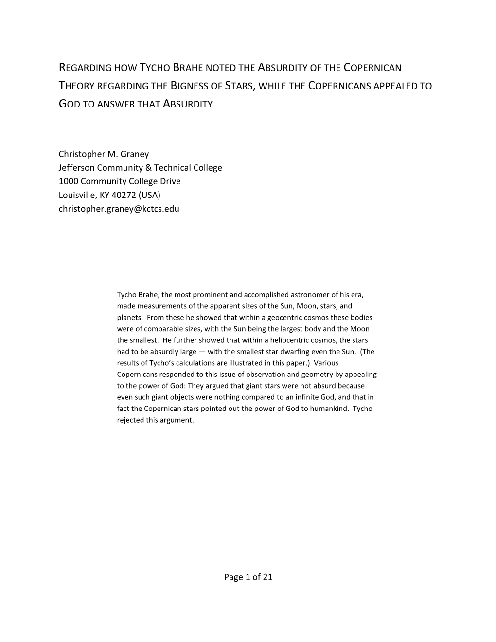 Regarding How Tycho Brahe Noted the Absurdity of the Copernican Theory Regarding the Bigness of Stars, While the Copernicans Appealed to God to Answer That Absurdity