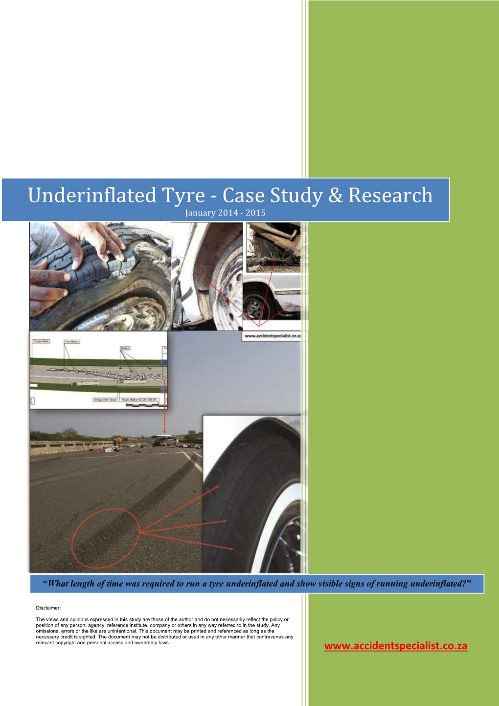 Underinflated Tyre - Case Study & Research January 2014 - 2015