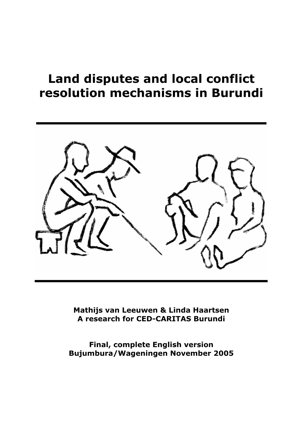Land Disputes and Local Conflict Resolution Mechanisms in Burundi