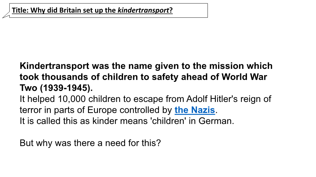Why Did Britain Set up the Kindertransport?