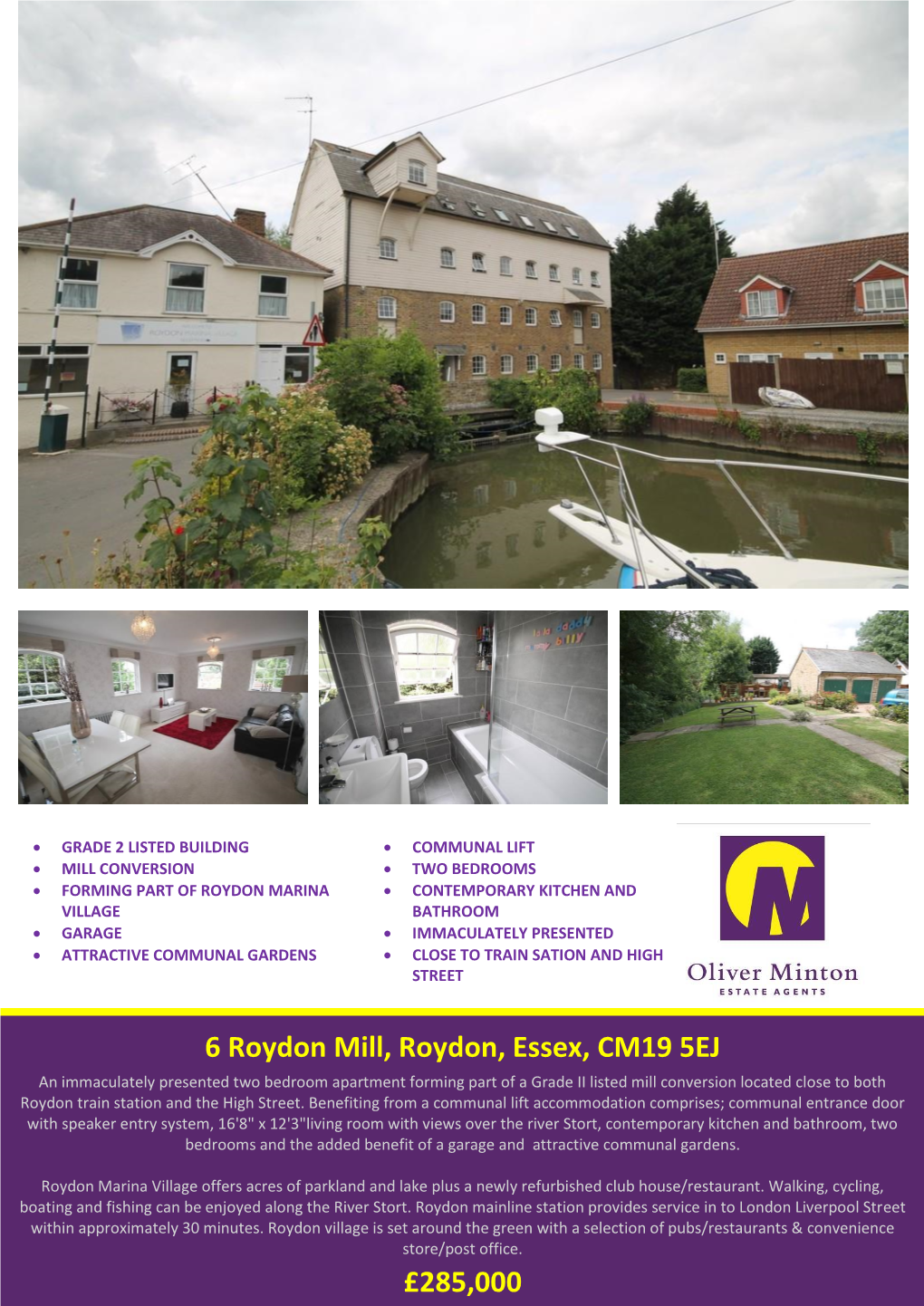 6 Roydon Mill, Roydon, Essex, CM19 5EJ £285,000