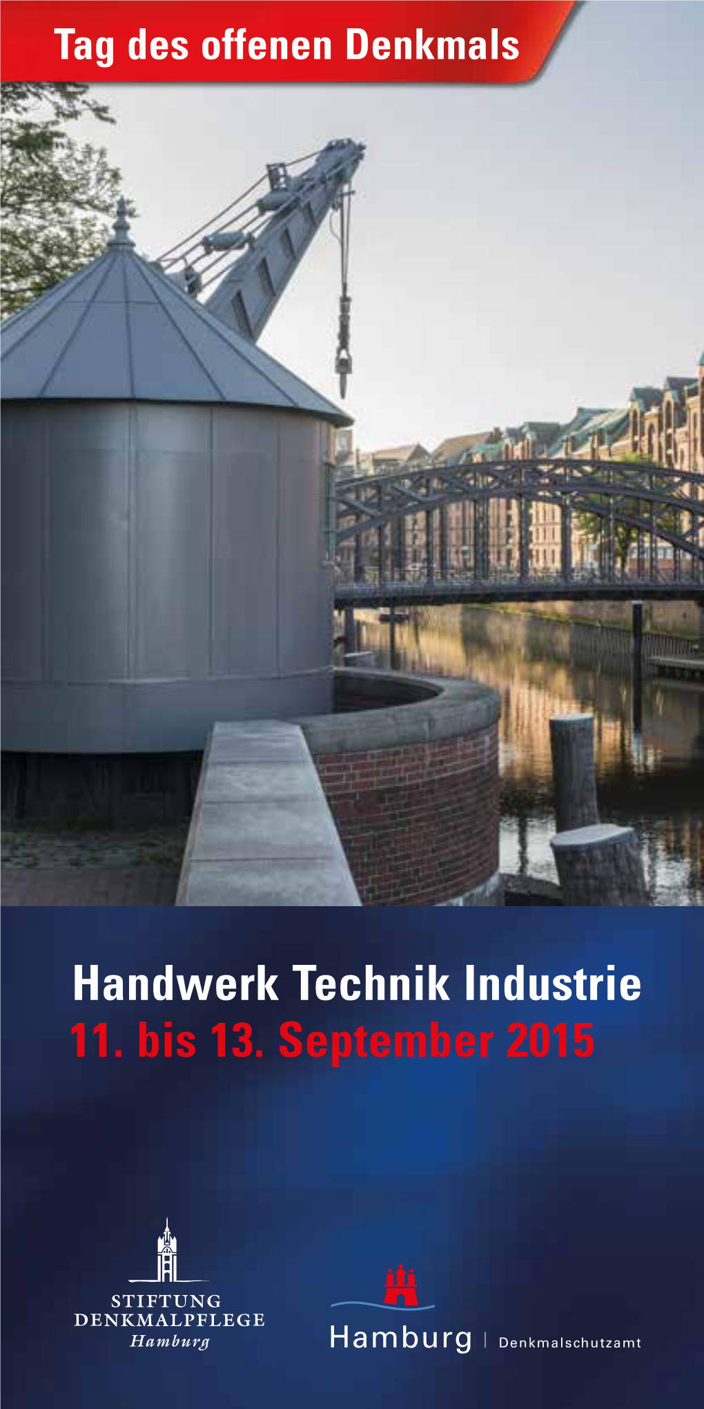 Handwerk Technik Industrie 11. Bis 13. September 2015