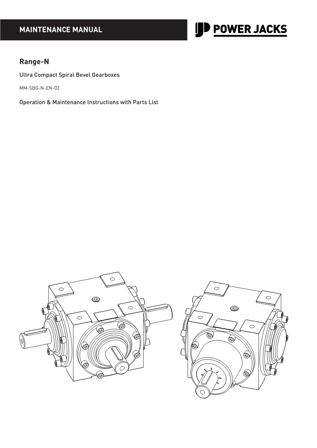 Power Jacks Range-N Bevel Gearbox Manual MM-SBG-N-EN-03