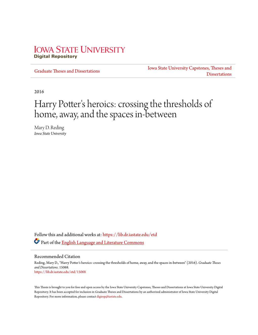 Harry Potter's Heroics: Crossing the Thresholds of Home, Away, and the Spaces In-Between Mary D