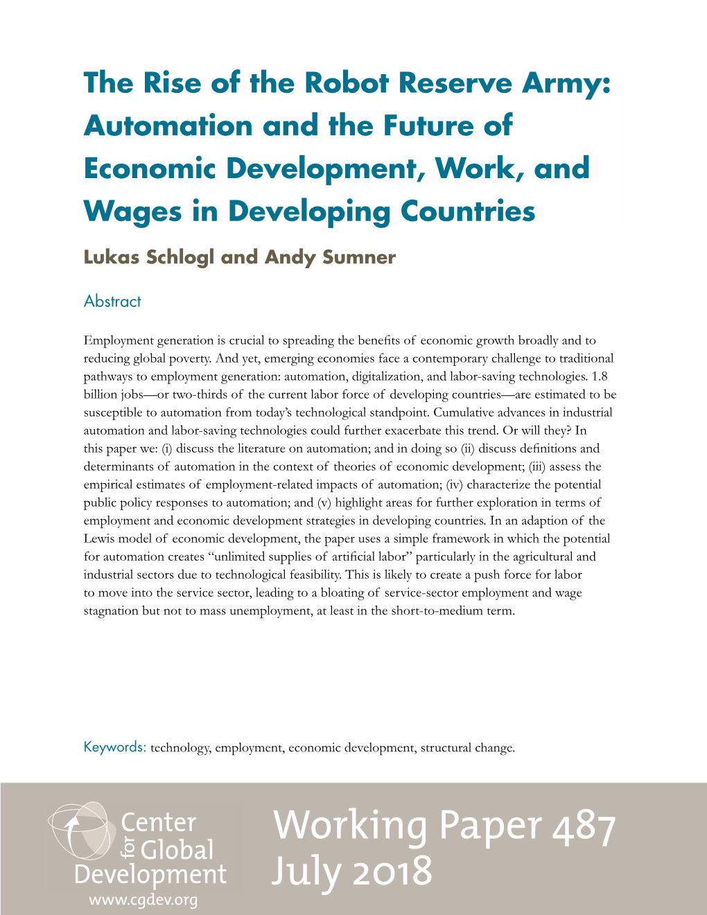 The Rise of the Robot Reserve Army: Automation and the Future of Economic Development, Work, and Wages in Developing Countries