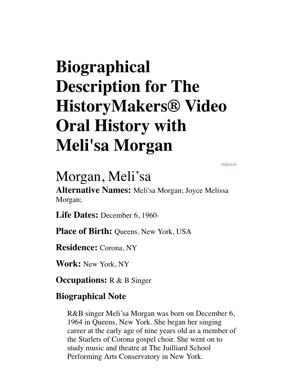 Biographical Description for the Historymakers® Video Oral History with Meli'sa Morgan