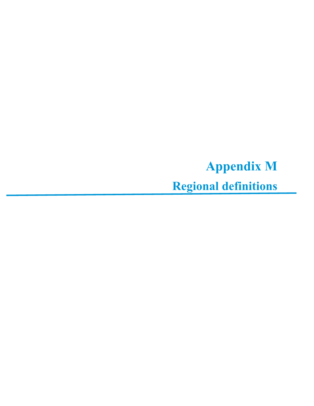 Appendix M Regional Definitions