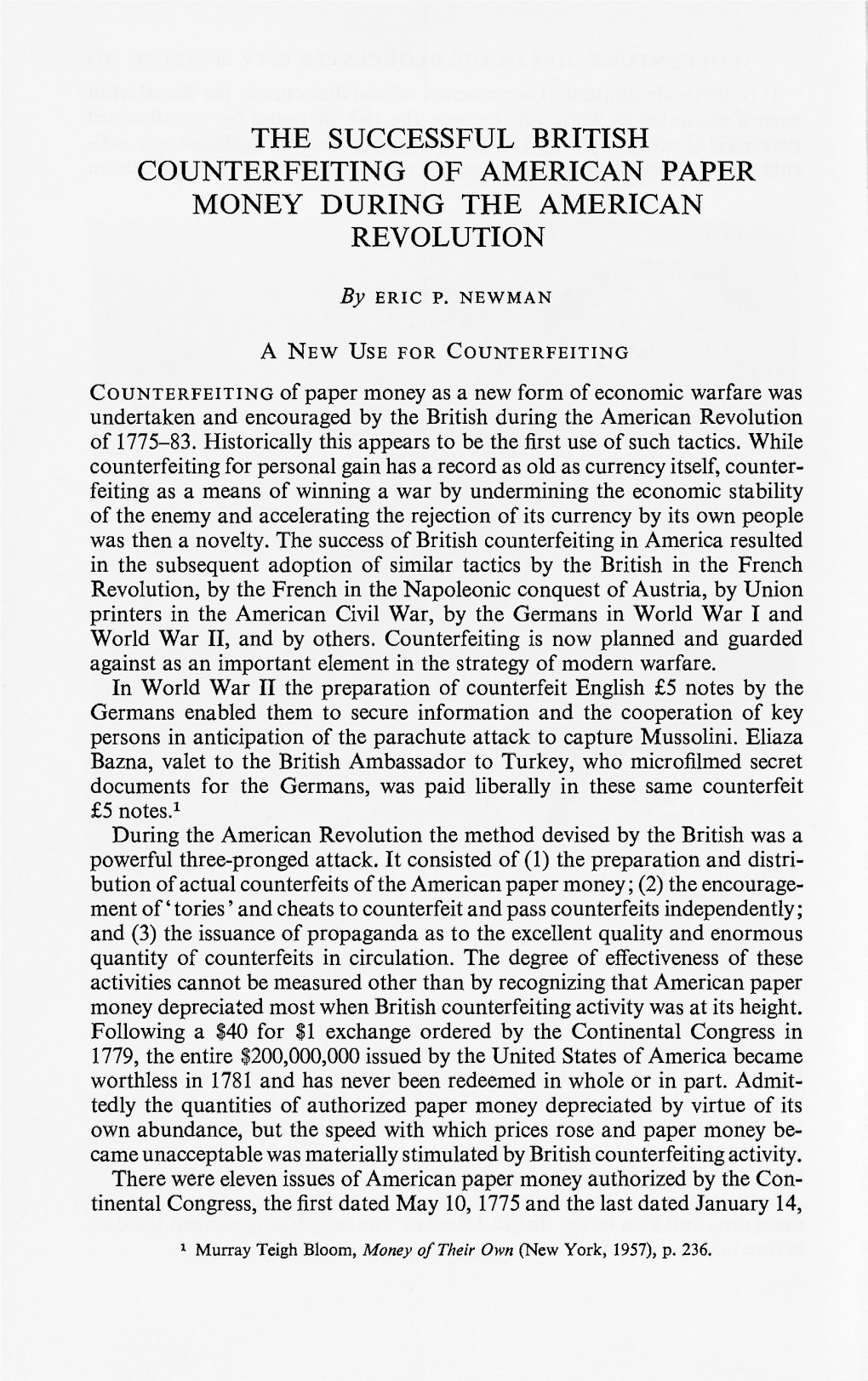 The Successful British Counterfeiting of American Paper Money During the American Revolution