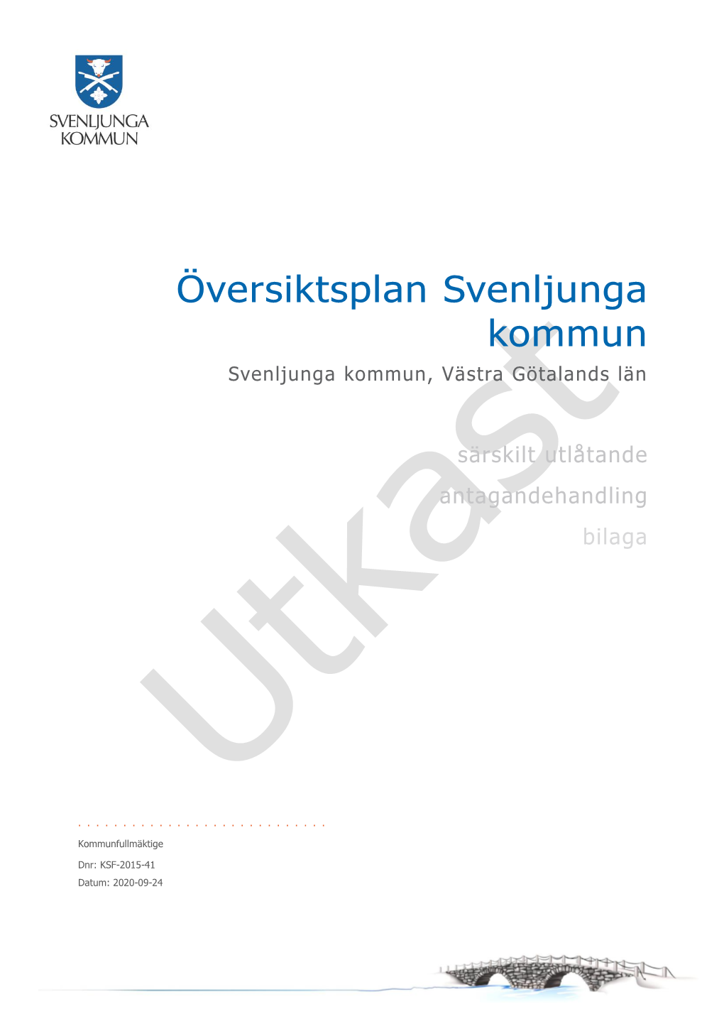 Särskilt Utlåtande Antagandehandling Bilaga